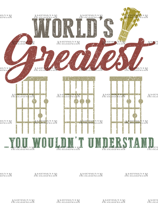 World_s_Greatest_Dad_You_Wouldn_t_Understand