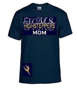 HMS Highstepper Mom T-Shirt image 0