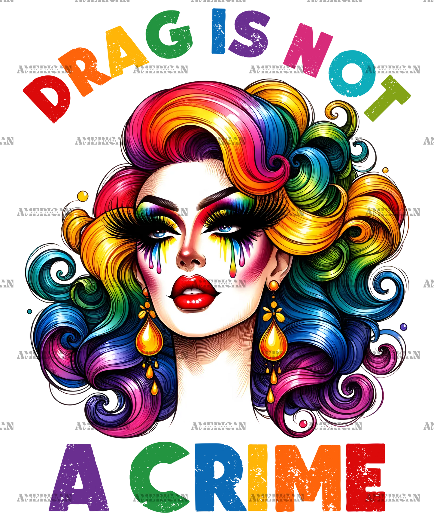 Drag_Is_Not_A_Crime