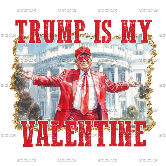 Trump_Is_My_Valentine.png