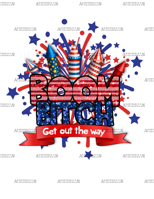 Boom_Bitch_Get_Out_The_Way