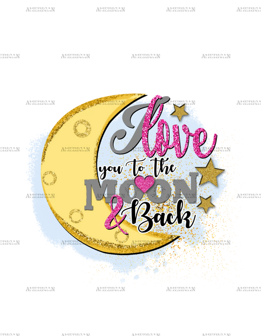 I_Love_You_To_The_Moon_And_Back.png