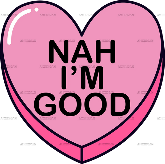 Nah_I_m_Good.png