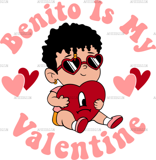 Benito_Is_My_Valentine.png
