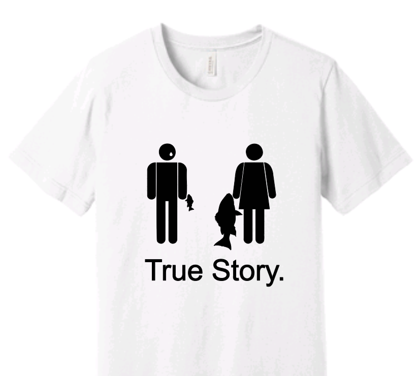 True Story. Gildan Tee image 0